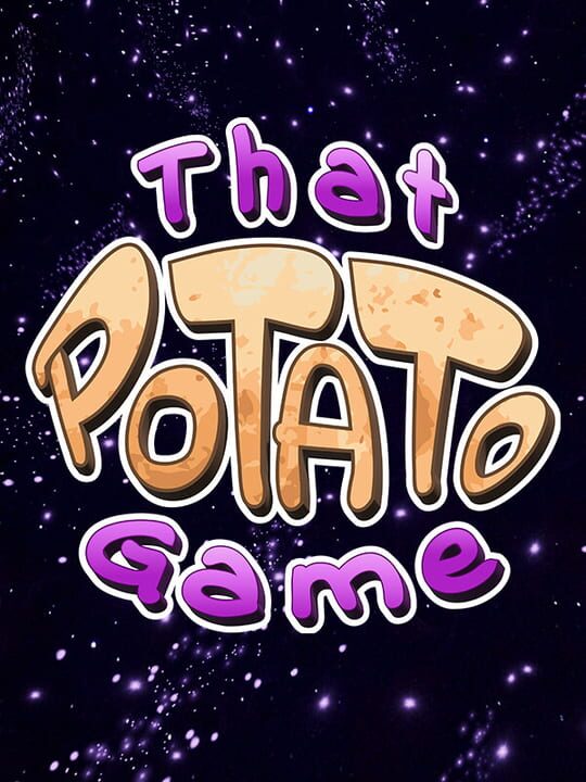 That Potato Game | indienova GameDB 游戏库