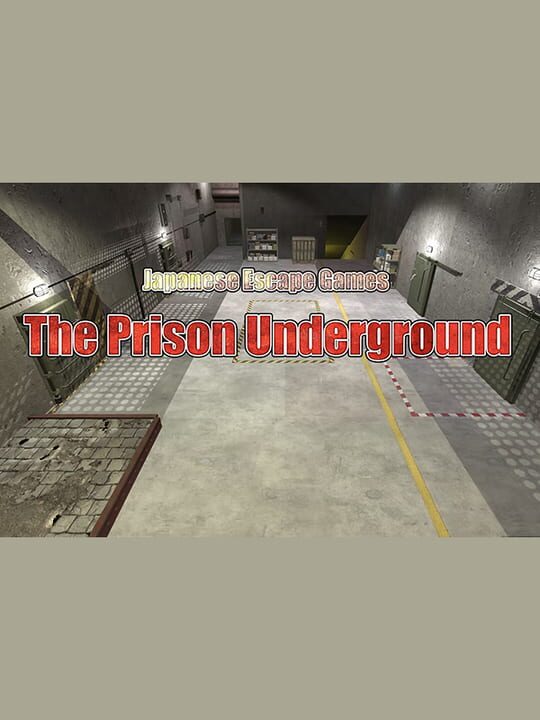 Japanese Escape Games: The Prison Underground cover