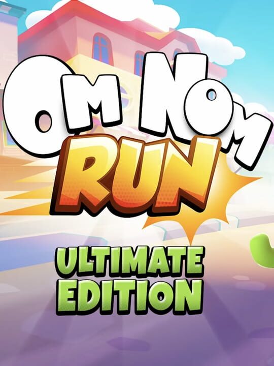 Om Nom: Run - Ultimate Edition cover