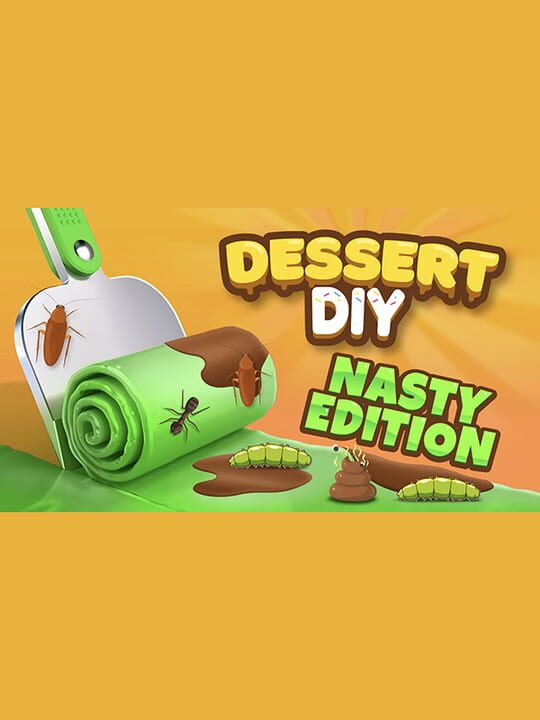 Dessert DIY: Nasty Edition cover