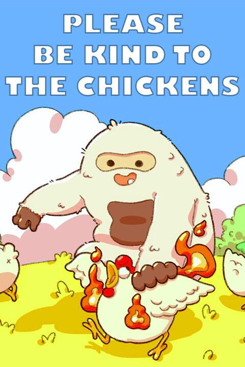 Please Be Kind to the Chickens cover art