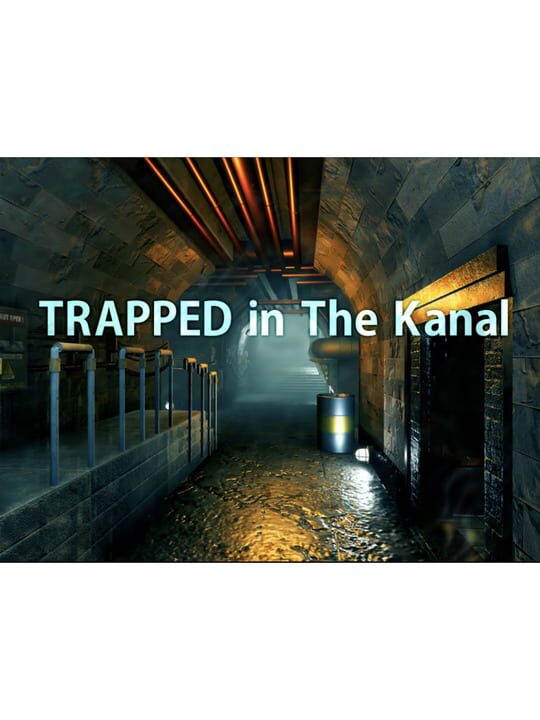 Trapped in the Kanal cover