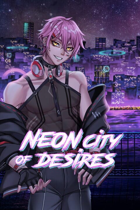 Neon City of Desires cover art