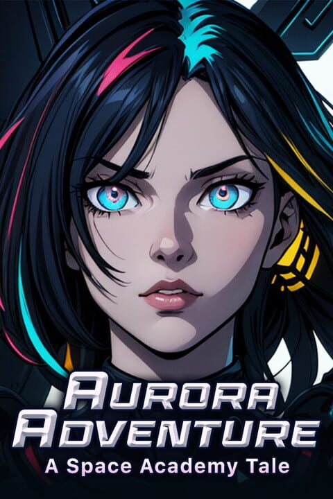 Aurora Adventure: A Space Academy Tale cover art