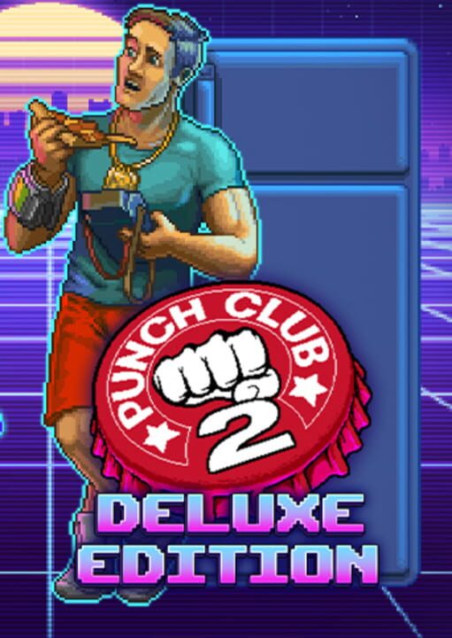 Punch Club 2: Fast Forward - Deluxe cover art