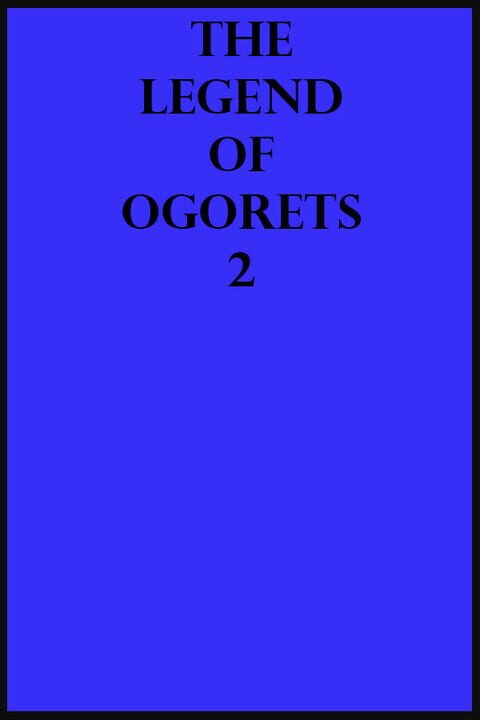 The Legend of Ogorets 2: Tsundere cover art
