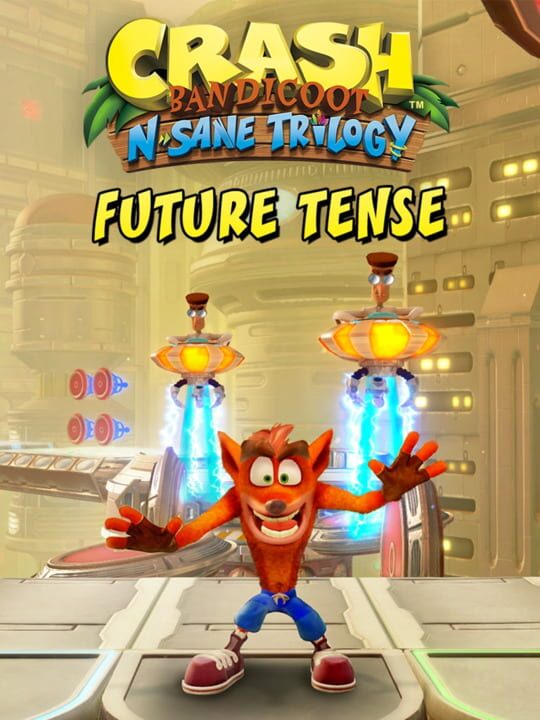 Crash Bandicoot N. Sane Trilogy: Future Tense cover art