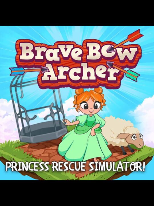 Brave Bow Archer: Princess Rescue Simulator! cover