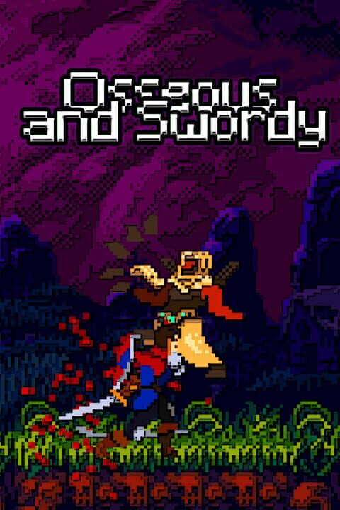 Osseous and Swordy cover art
