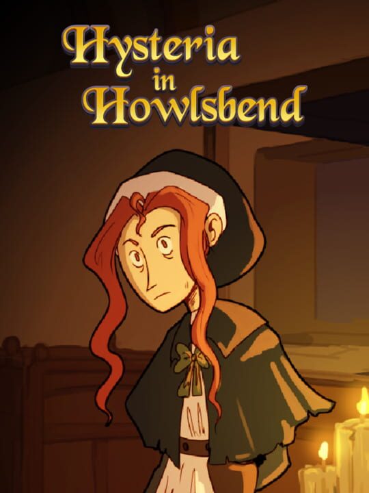 Hysteria in Howlsbend cover art