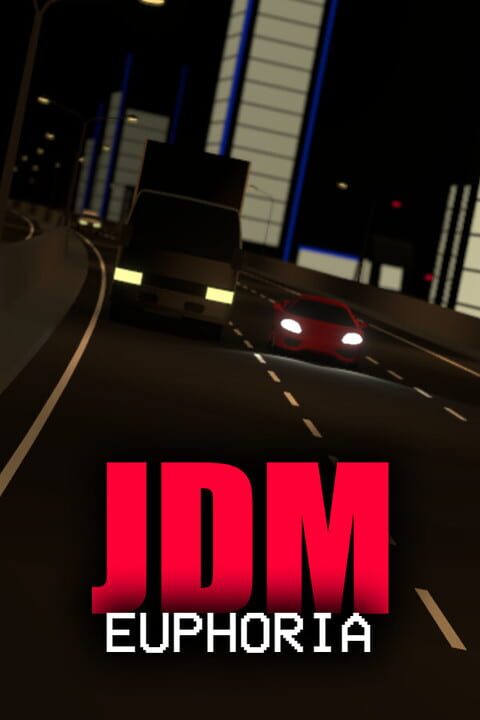JDM Euphoria cover art