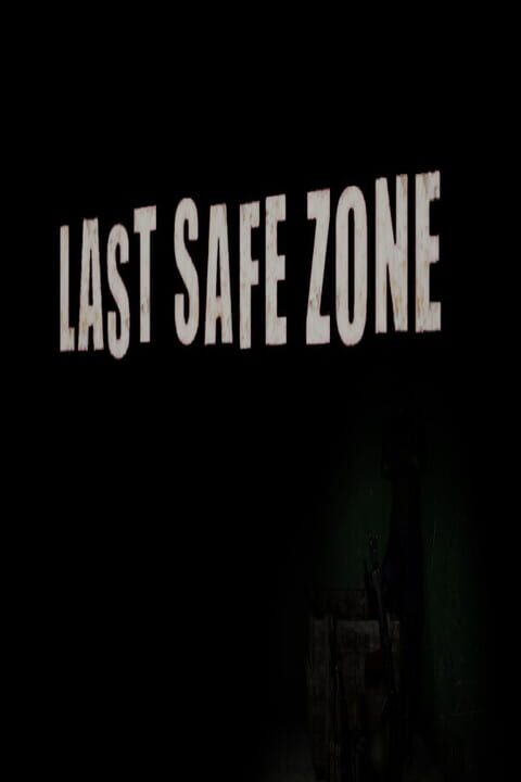 LastSafeZone cover art