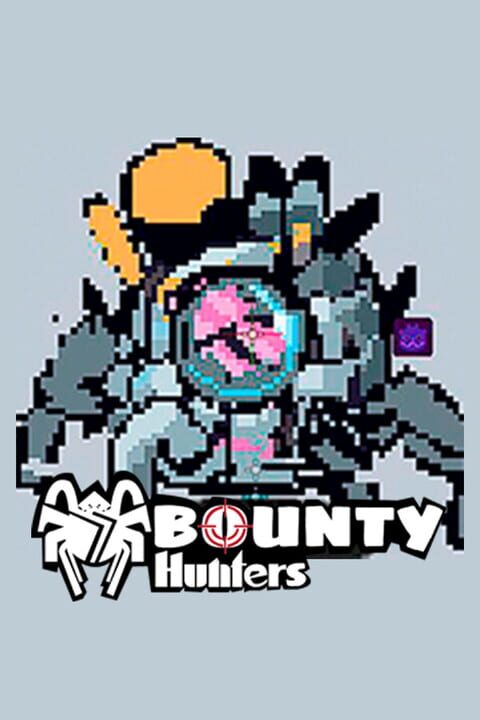 Bounty Hunters cover image