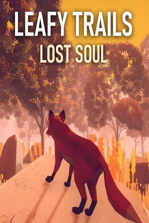 Leafy Trails: Lost Soul cover art