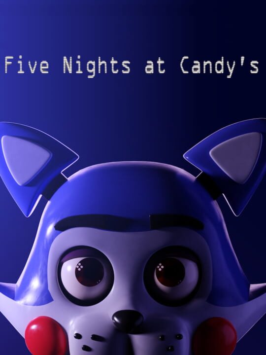 Five Nights At Candy S Indienova GameDB   Co72f5 