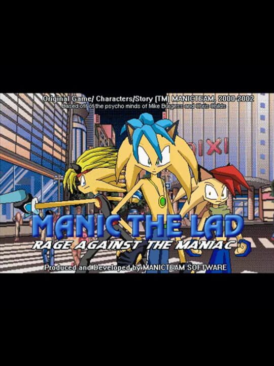 Manic the Lad: Rage Against the Maniac cover art