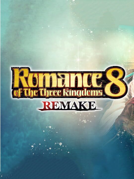 Romance of the Three Kingdoms VIII: Remake cover