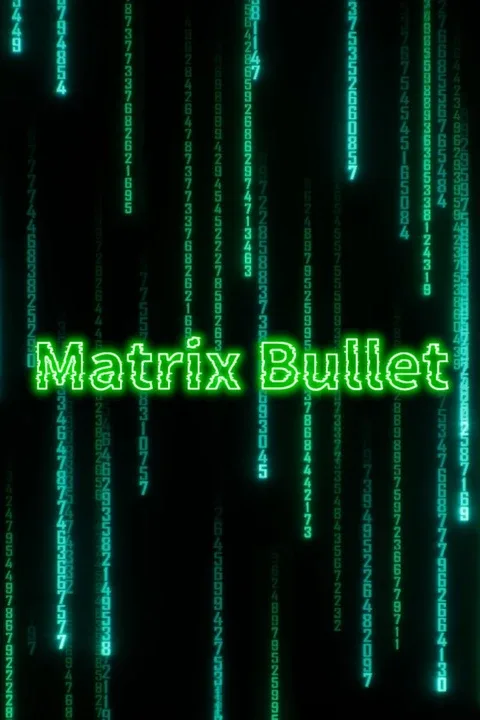 Matrix Bullet cover art