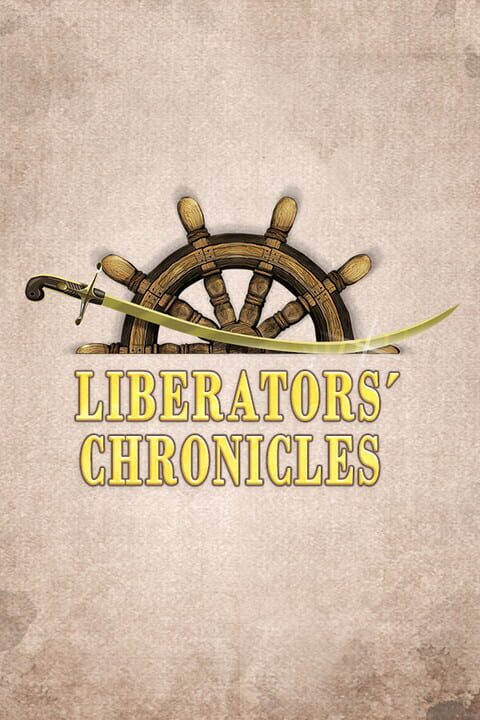 Liberators' Chronicles cover art