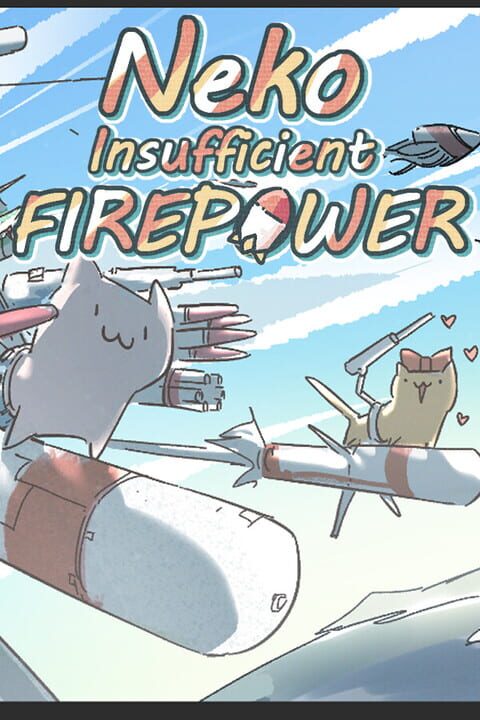 Neko: Insufficient FirePower cover art