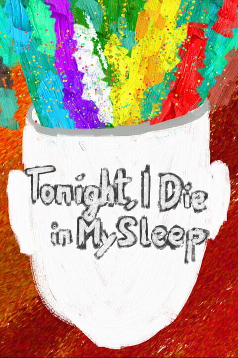 Tonight, I Die in My Sleep cover art