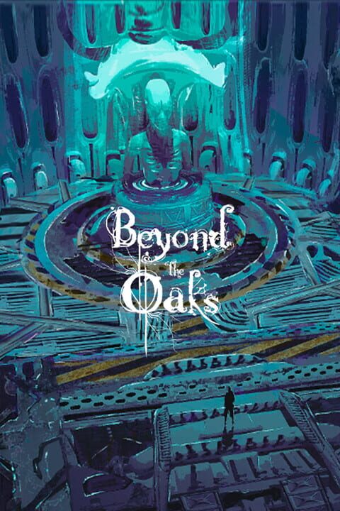 Beyond the Oaks cover art