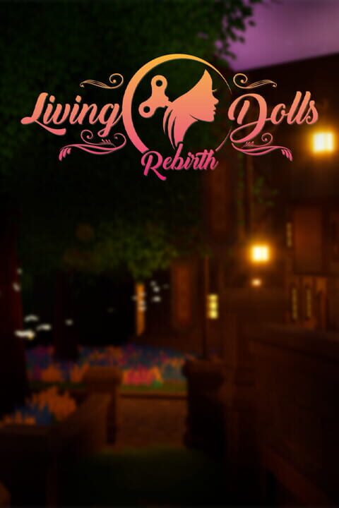Living Dolls Rebirth Alpha cover art