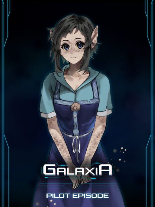 GalaxiA: Pilot Episode cover art
