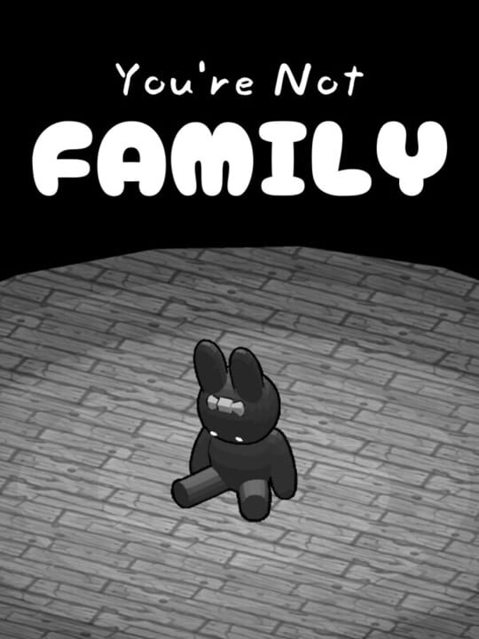 You're Not Family cover art