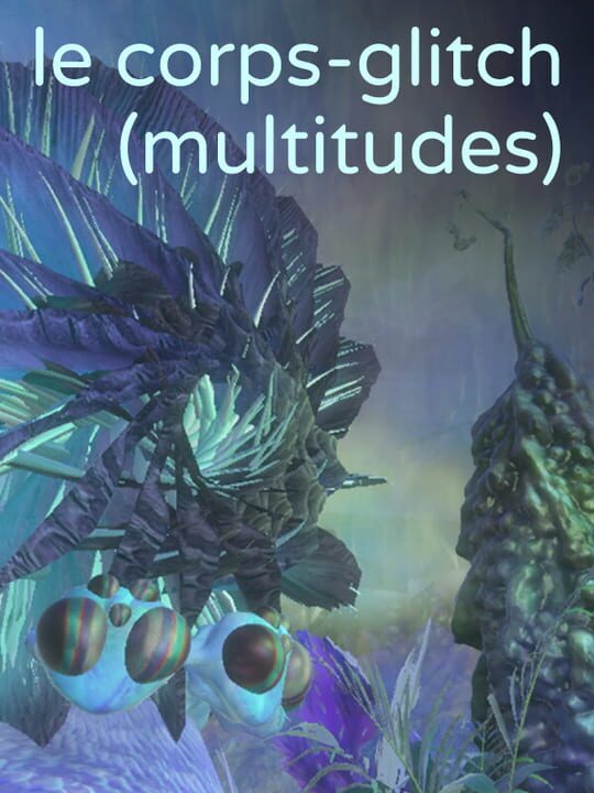Le Corps-Glitch: Multitudes cover art
