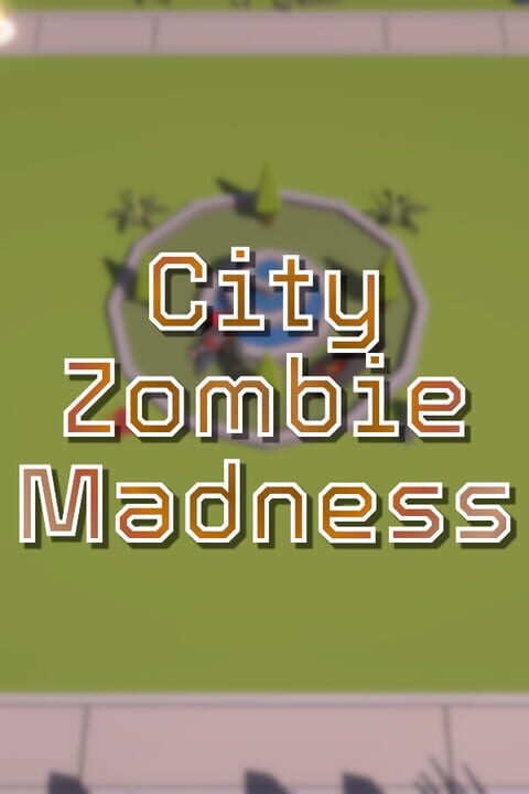 City Zombie Madness cover art