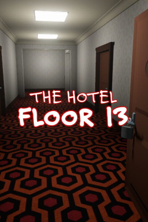 The Hotel: Floor 13 cover image
