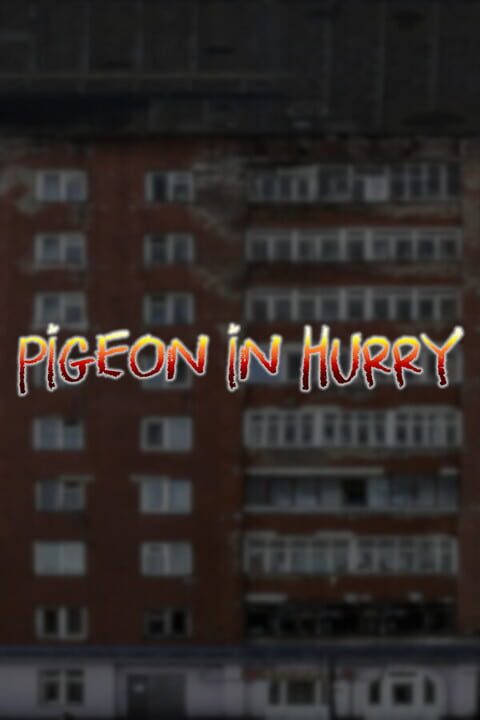 Pigeon in Hurry cover art