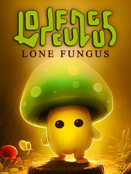 Lone Fungus cover