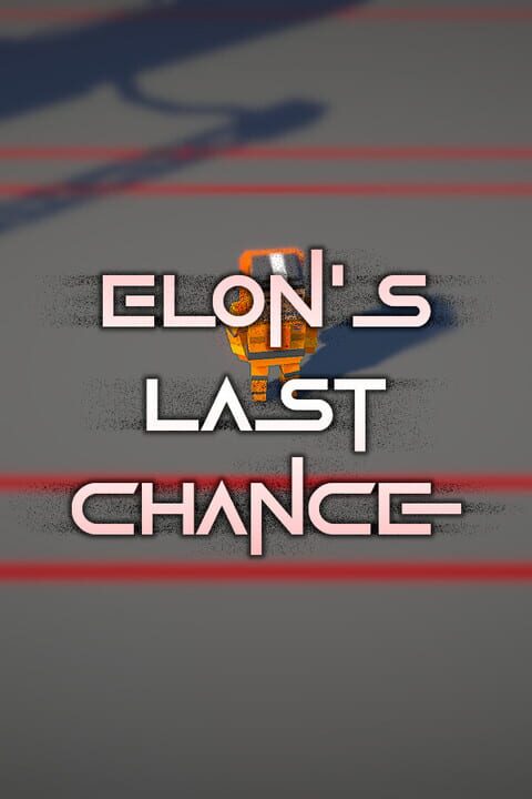 Elon's Last Chance cover art