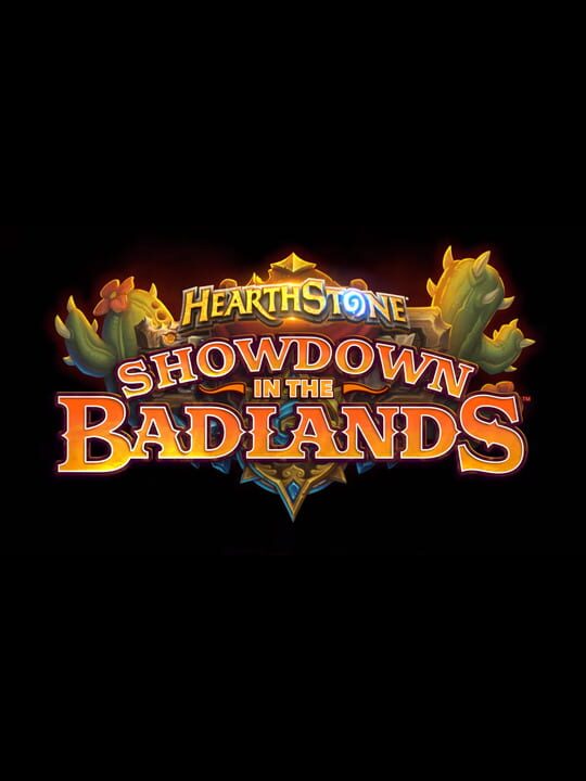 Showdown in the Badlands - Hearthstone