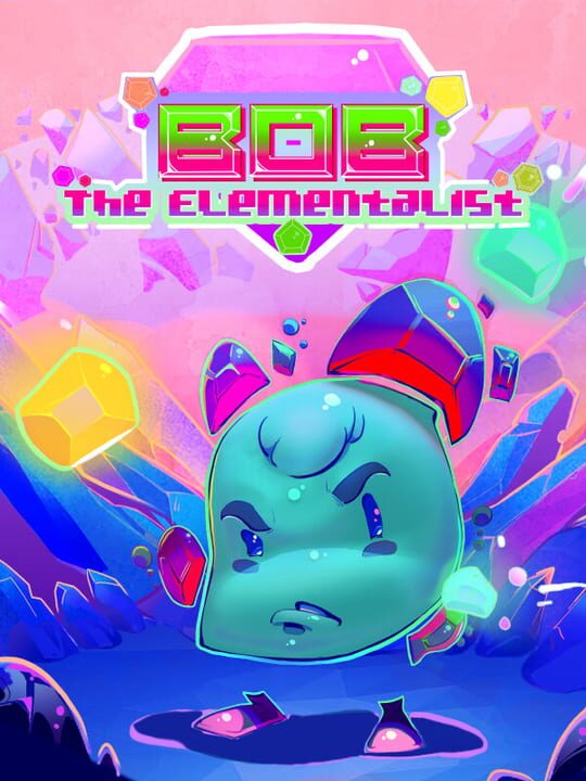 Bob the Elementalist cover