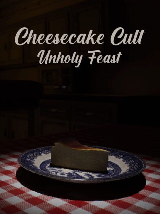 Cheesecake Cult: Unholy Feast cover art