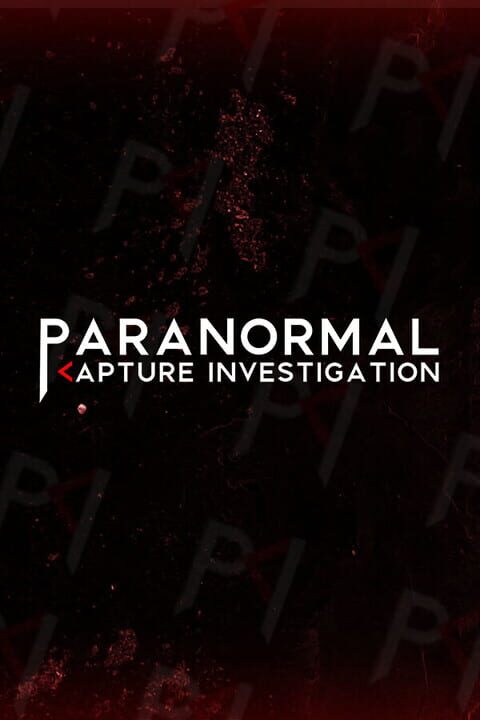 Paranormal Capture Investigation cover art