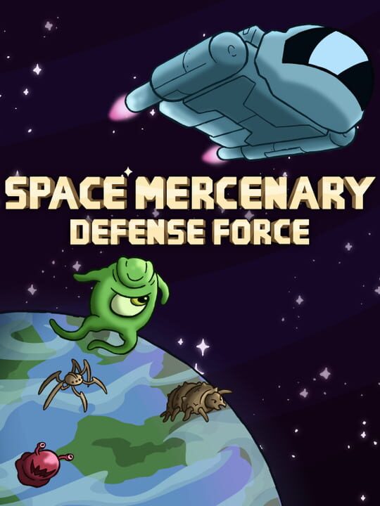 Space Mercenary Defense Force cover