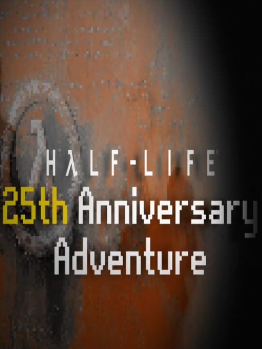 Half-Life: 25th Anniversary Adventure cover art