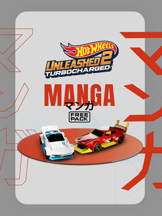Hot Wheels Unleashed 2: Turbocharged - Manga Free Pack cover art