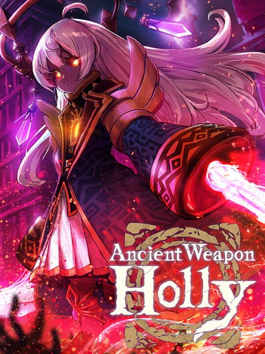 Ancient Weapon Holly cover
