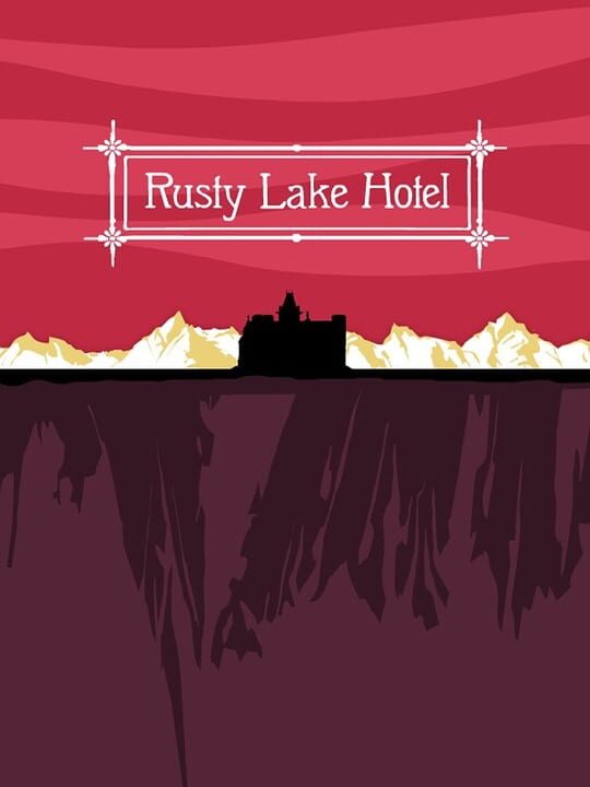 Titulný obrázok pre Rusty Lake Hotel