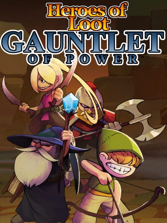 Heroes of Loot: Gauntlet of Power cover