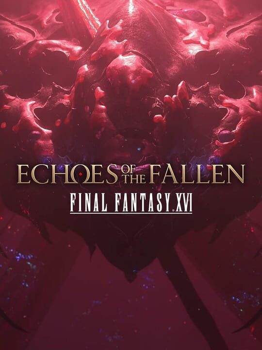 Box art for the game titled Final Fantasy XVI: Echoes of the Fallen