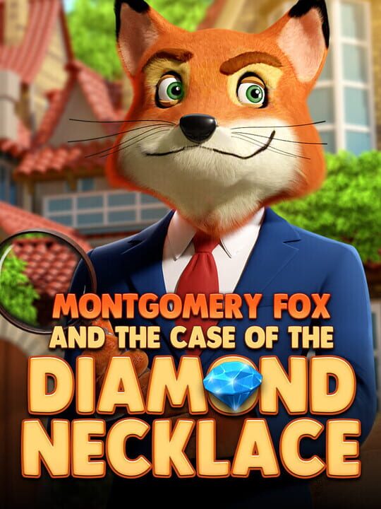 Montgomery Fox and the Case of the Diamond Necklace cover