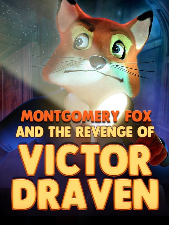 Montgomery Fox and the Revenge of Victor Draven cover