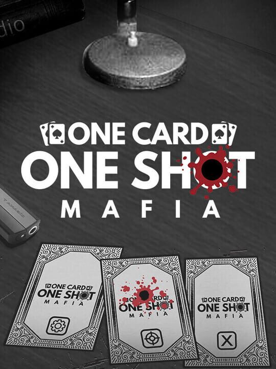 One Card One Shot: Mafia cover