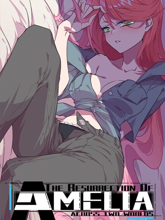 The Resurrection of Amelia: Across Two Worlds cover art